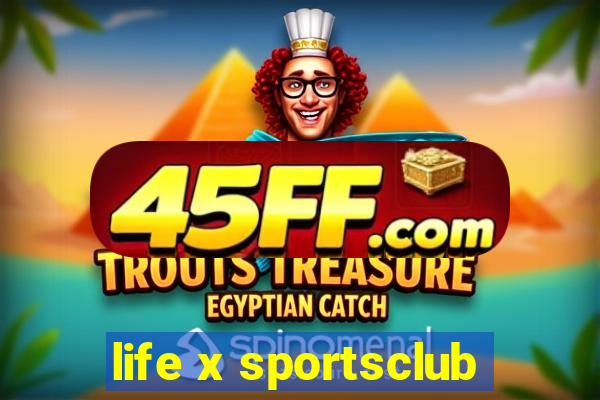 life x sportsclub